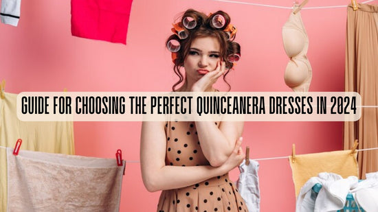 Guide For Choosing The Perfect Quinceanera Dresses In 2024