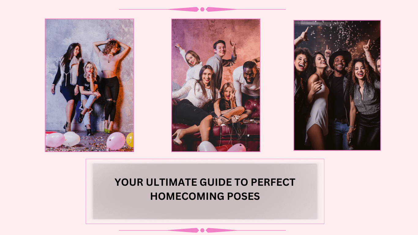 Your Ultimate Guide to Perfect Homecoming Poses